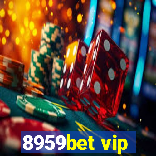 8959bet vip